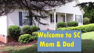 Mom & Dads house complete! Welcome to SC!