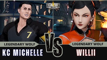 FF:CotW🐺 KC MICHELLE (Cristiano Ronaldo) vs WILLII (Chun-Li)⭐Replay Match - FATAL FURY: CotW - 11/25