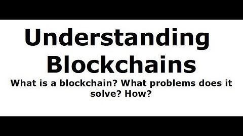 Blockchain Series #1: Introduction to Blockchains