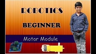 Famous #Robotics - ROBOTICS | Interface Module | Chapter-4 | MOTOR MODULE | With Experiment Wealth