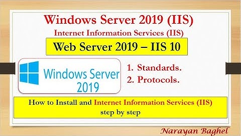 Web Server 2019 – IIS 10 Standards , Protocols - Internet Information Services -02