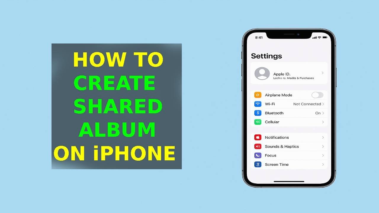 How To Create Shared Album On Iphone