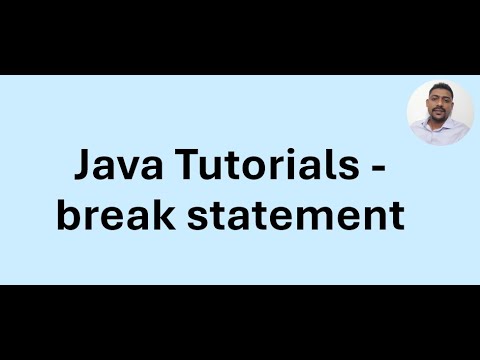 Java Tutorial 18 - Branching or Jumping Statement - break statements