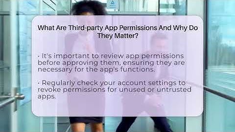 What Are Third-party App Permissions And Why Do They Matter? - Everyday-Networking