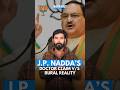 “J.P. Nadda’s Doctor Claim vs Rural Reality”