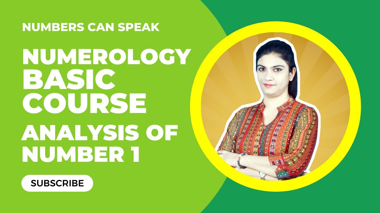 Numerology Free Course | Analysis of Number 1