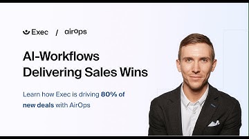 AI-Workflows Driving Deals | AirOps & Sean Linehan of Exec.com