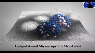 Science Responds Topical Meeting 17 Apr 2020 - Computational microscopy & drug discovery - COVID-19