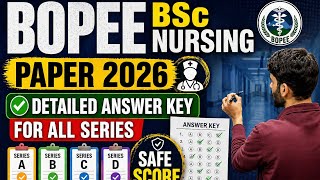 Bopee Bsc Nursing 2026 Paper Answer Key and Detailed Analysis Safe Score