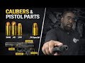 Calibers &amp; Pistol Parts Explained | Beginner Firearm Basics 