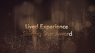 Lived Experience Shining Star Award - REACH Awards 2025