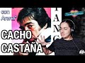 [REACCIÓN] CACHO CASTAÑA - GARGANTA CON ARENA [MIERCOLES DEL RECUERDO]