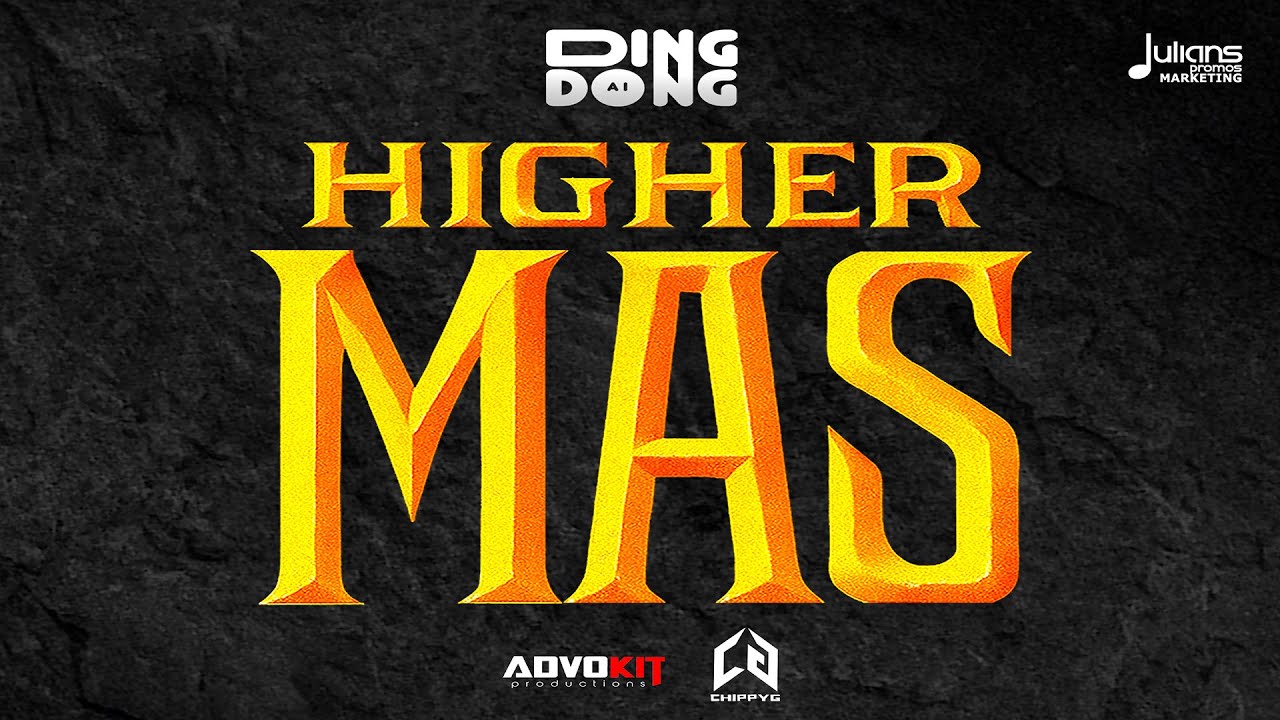 Watch Ding Dong - Higher Mas (Official Audio) | Soca 2026 on YouTube Watch Ding Dong - Higher Mas (Official Audio) | Soca 2026 on YouTube