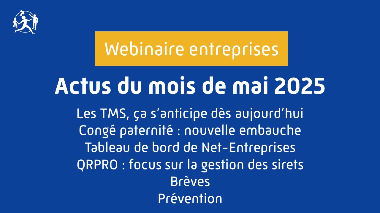 Webinaire actus de mai 2025 de la CPAM du Bas-Rhin