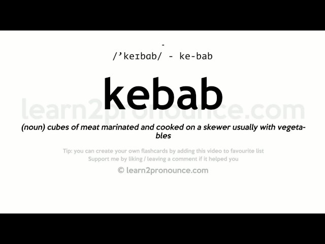 KEBAB definition and meaning