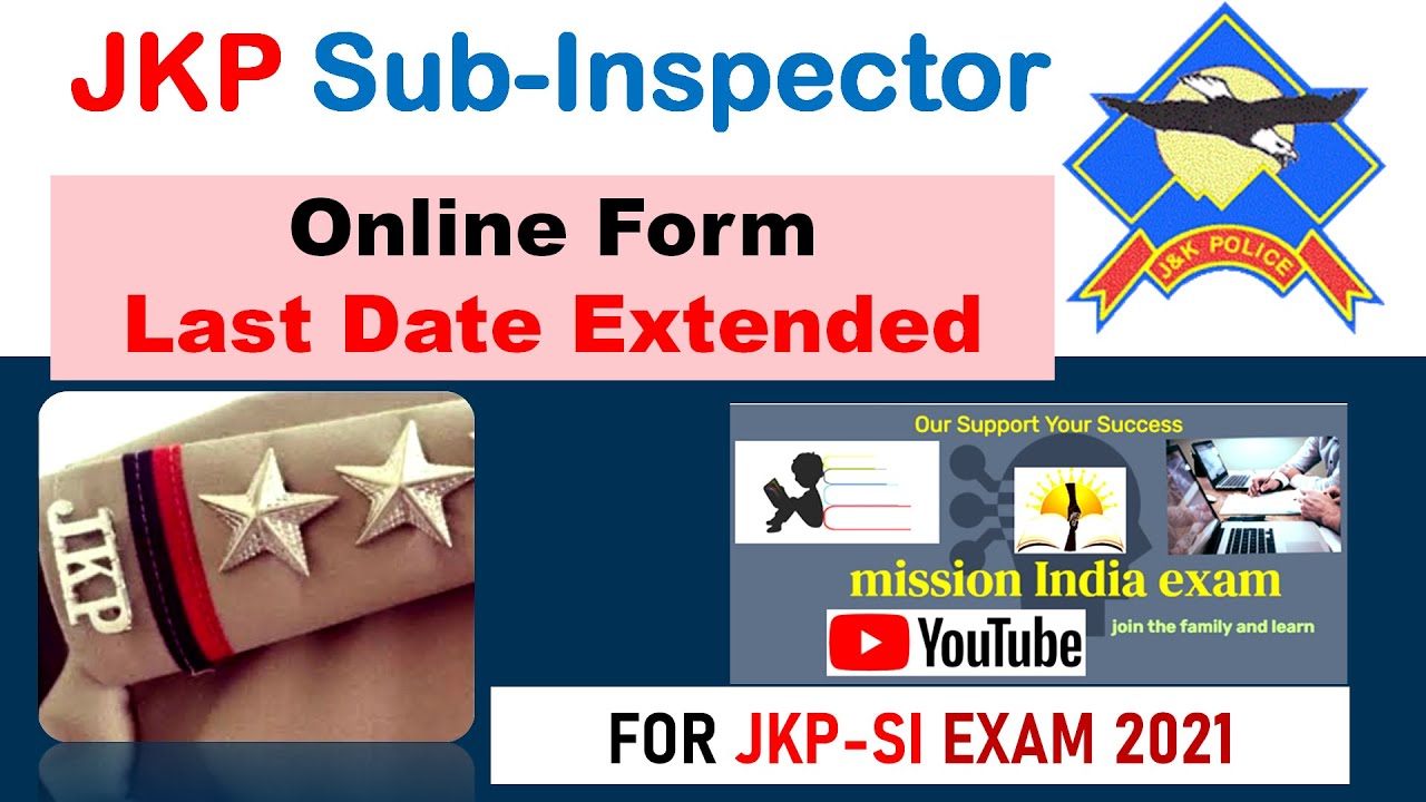 🔥JKSSB Big Update 🔥JKP-SI exam online form last date Extended