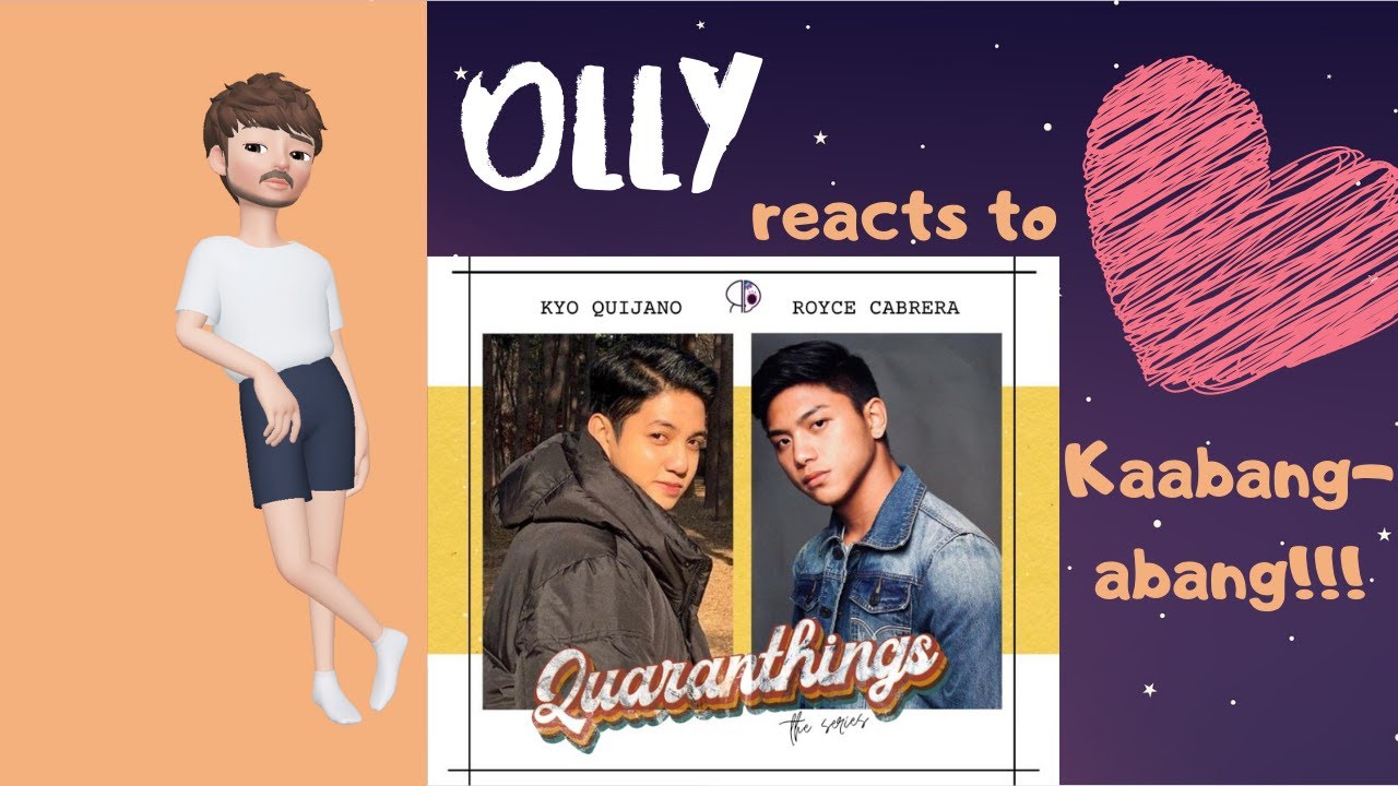 Olly reacts to Quaranthings The Series Trailer - Pinoy BL