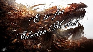 E is for Electro Metal - Headhunterz cover