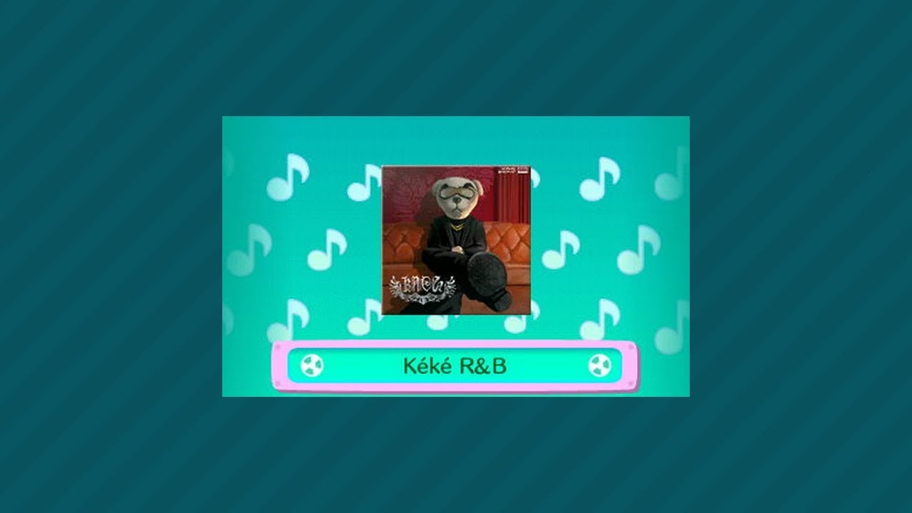 Kéké R&B - Animal Crossing: Chansons de Kéké Laglisse (Radio)