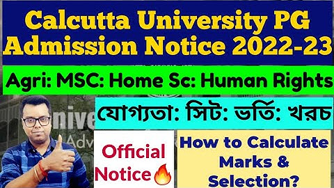 Calcutta University PG Admission 2022: Official Notice:Seat: MSC: cu pg admission 2022: How to Apply