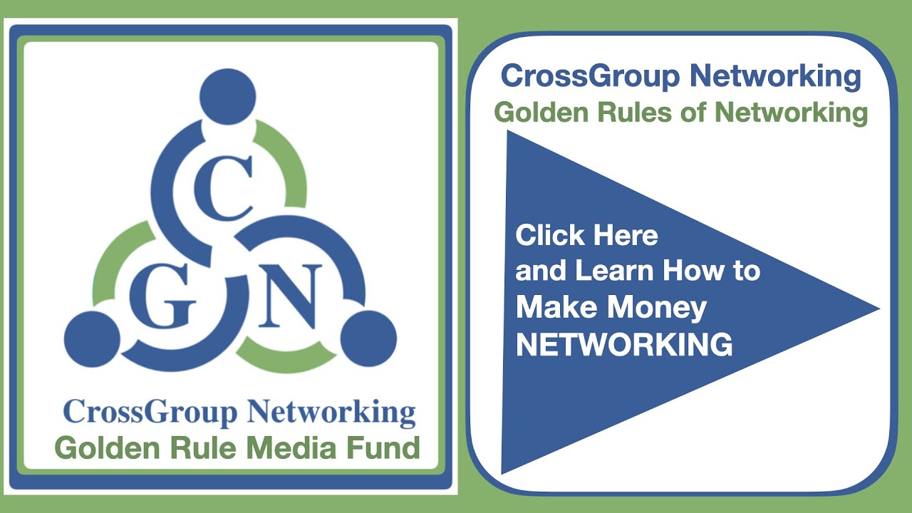 CrossGroup Networking Documentary: Make Money Networking with Our ...