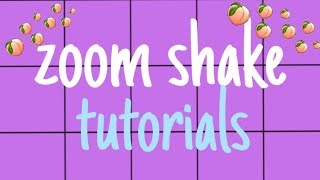 ZOOM SHAKE TUTORIAL ON CCP