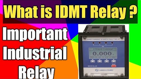 What is IDMT Relay| Inverse Time Relay| DMT vs IDMT Relay| Hindi
