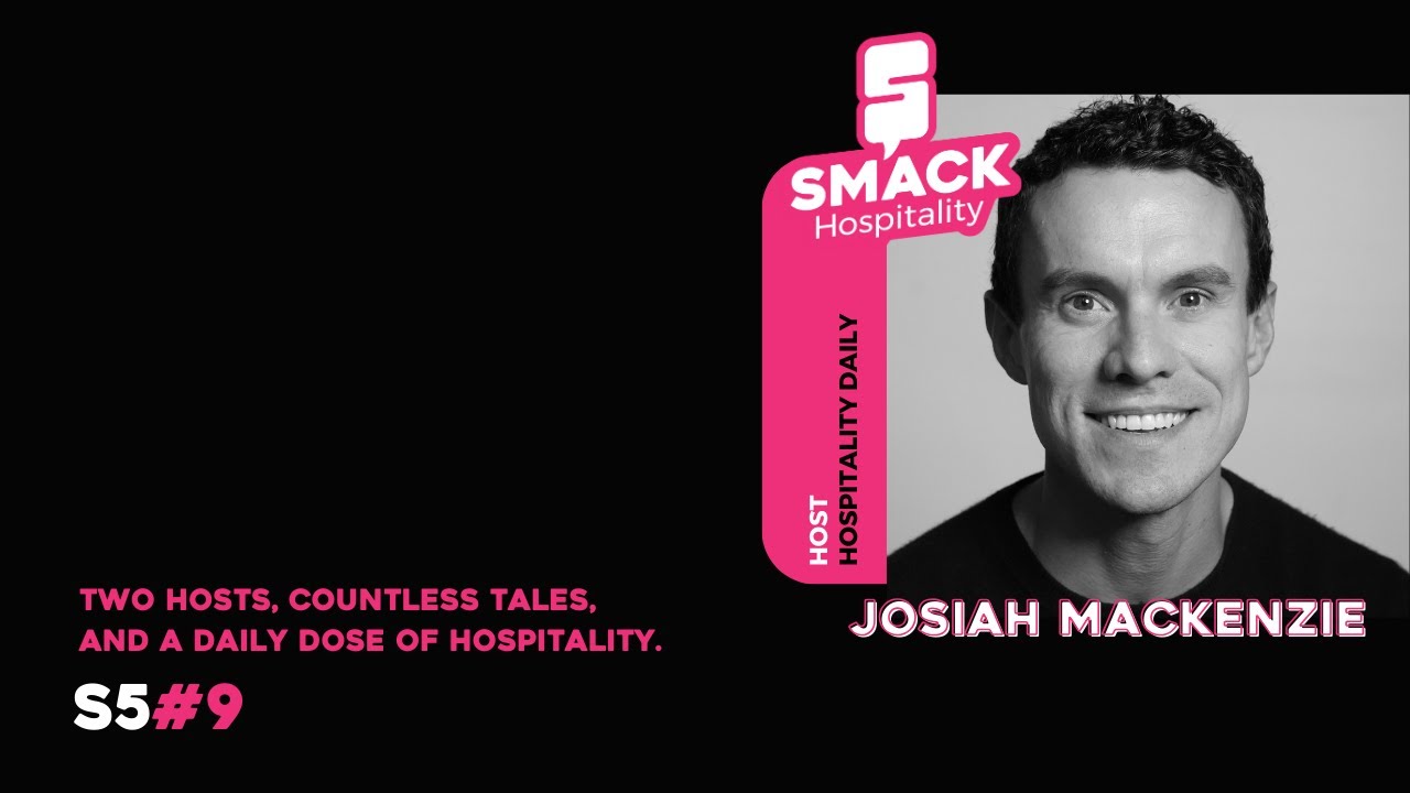 Josiah Mackenzie - Hospitality Daily | Two Hosts, countless tales, and a daily dose of hospitality