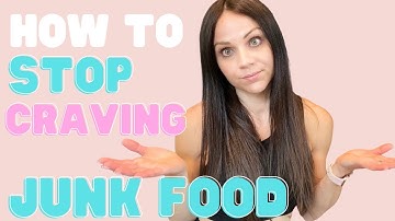How to STOP CRAVING JUNK FOOD | Trigger Foods