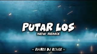 Nandi DJ - Putar Los ( New Remix ) New PRO 2024 !!