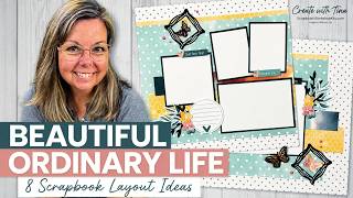 Beautiful Ordinary Life Scrapbook Layout Ideas | Stampin Up!