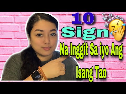 VLOG#248 1️⃣0️⃣ SIGN NA INGGIT SA IYO ANG ISANG TAO (TAMAAN WAG MAGAGALIT) | VLOGGER NG PARIS