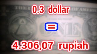 TERJAWAB! 0.3 dollar berapa rupiah