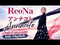 ReoNa - Annacoto Sub Español / Sub English / Romaji