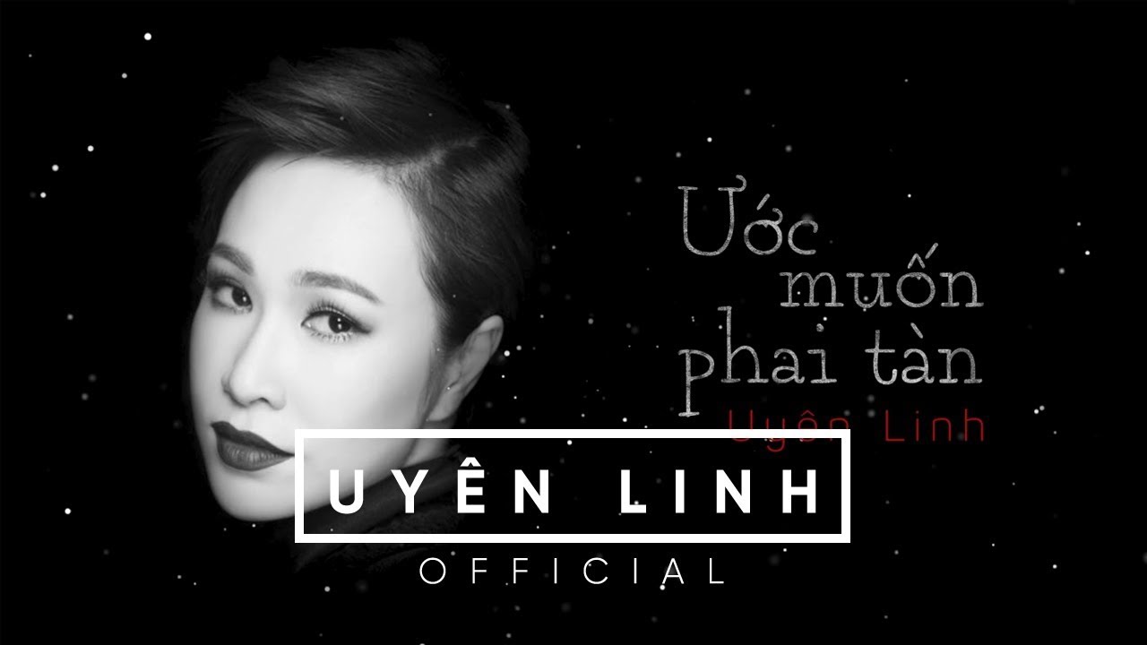 Ước Muốn Phai Tàn | Lyrics Video | Uyên Linh