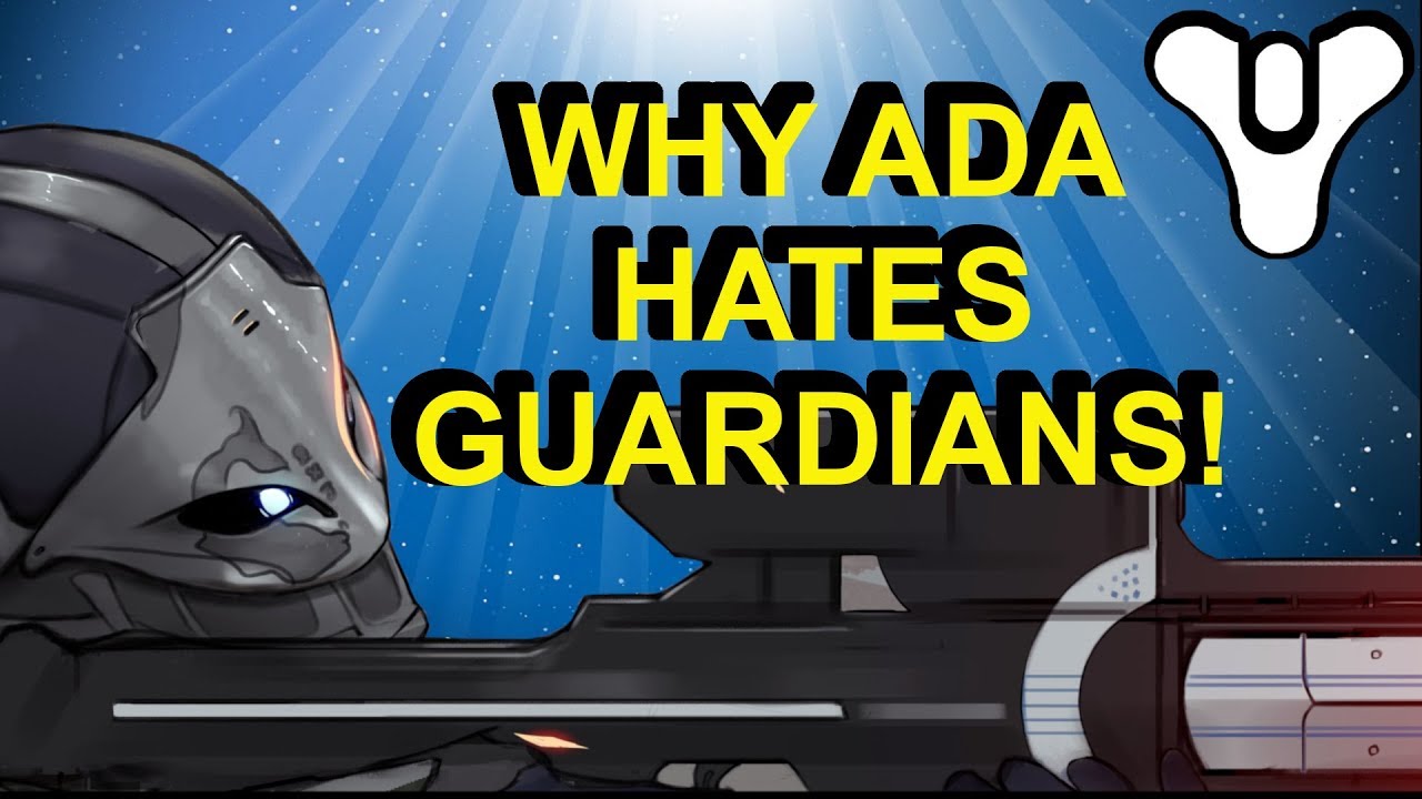 Destiny 2 Lore - Why Ada Hates Guardians! | Myelin Games
