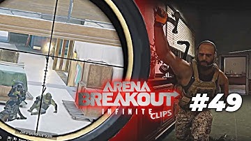 Best Highlights & Fails #49 | Arena Breakout Infinite