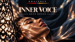 INNER VOICE | Deep House - KHALENEX 