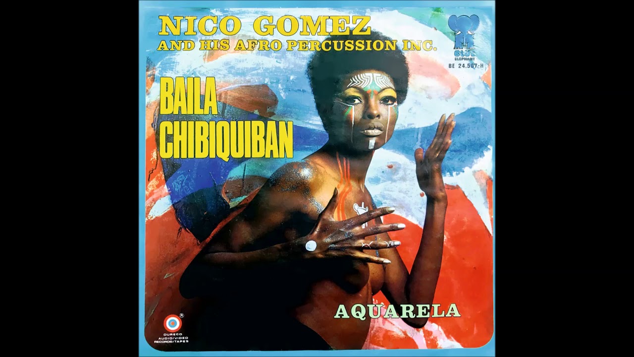 Nico Gomez And His Afro Percussion Inc