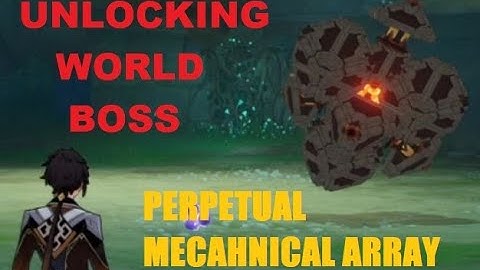 WHERE TO GO AND FIGHT PERPETUAL MECHANICAL ARRAY - [ INAZUMA WORLD BOSS ] GENSHIN IMPACT
