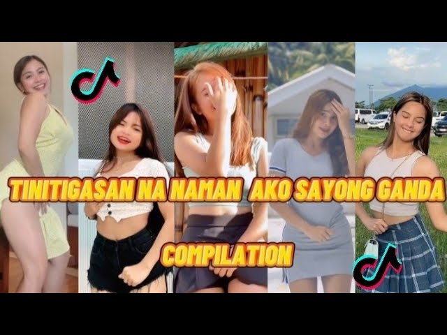 TINITIGASAN NA NAMAN AKO SAYONG GANDA (Ang Ganda Mo - Cue C) TikTok Compilation