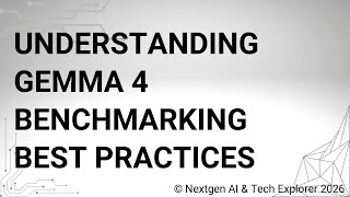 Famous Understanding Gemma 4 Benchmarking Best Practices Net Worth