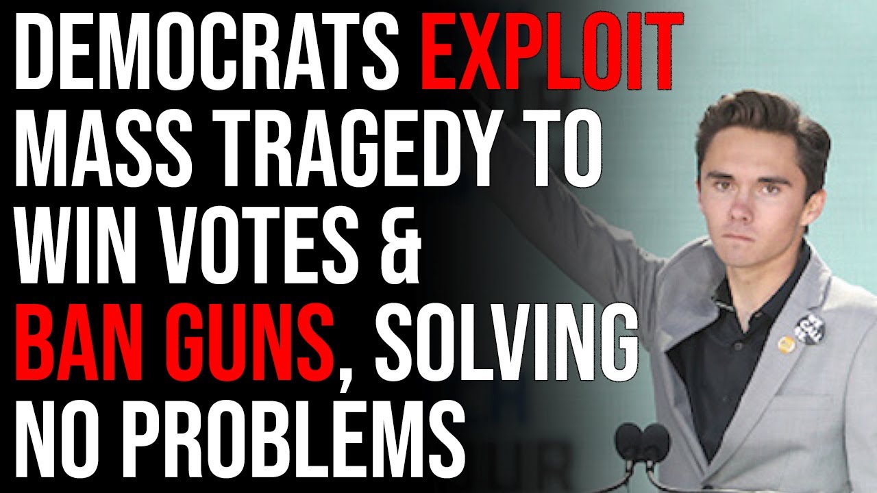 Democrats Exploit Mass Tragedy To Win Votes & Ban Guns, Solving No Problems