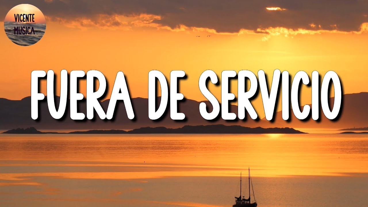 🎵 [Banda Romántica] El Fantasma - Fuera De Servicio (Letra\Lyrics ...