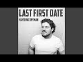 Last first date