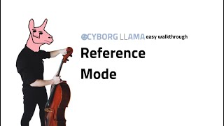 How to Use Reference Mode