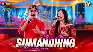 SUMANDHING - Edhi Astuwara feat Yaya Asmara - ALINDRA MUSIK - MELON AUDIO