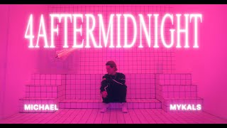 Michael Mykals - 4AFTERMIDNIGHT (Official Video)