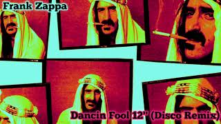 Frank Zappa Dancin Fool 12 Disco Remix