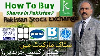 Full How to Trade and Invest in stocks Exchange | Buy Shares in Pakistan | Investment Idea | PSX News